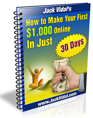Product picture How To Make Your First $1000 Online In Just 30 Days 
